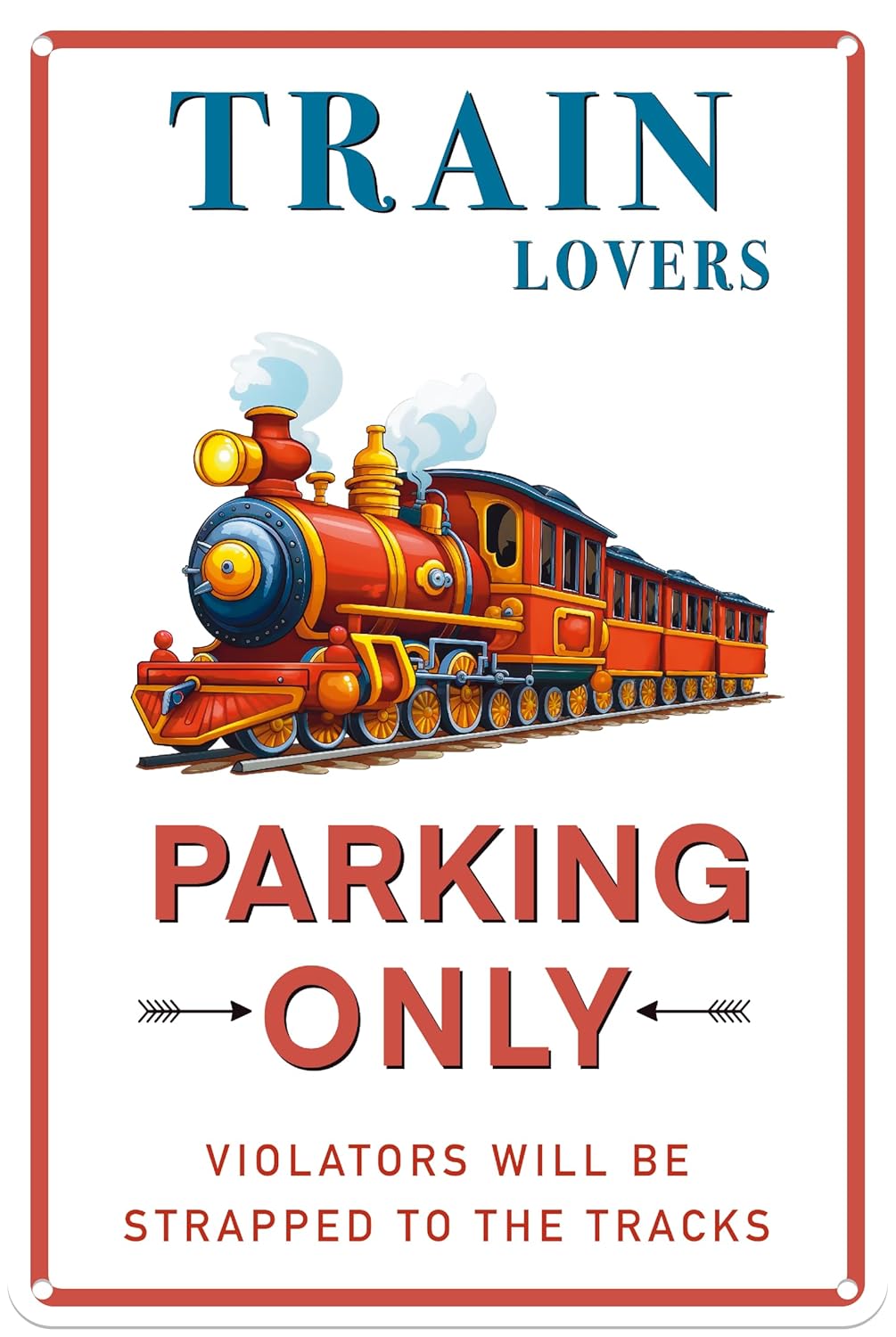 8" x 12" Aluminium Metal Sign Train Lovers Parking Only Train Sign Railroad Crossing Metal Signs Wall Decor For Boys Room Trains Gifts For Men Adults (110)