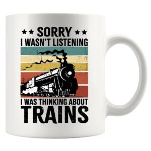 Panvola Sorry I Wasn’t Listening I Was Thinking About Trains Retro Vintage Train Lovers Gifts For Dad Mom Husband Brother Sister Wife Friend Coworker Ceramic Mug 11 oz White Panvola Sorry I Wasn’t Listening I Was Thinking About Trains Retro Vintage Train Lovers Gifts For Dad Mom Husband Brother Sister Wife Friend Coworker Ceramic Mug 11 oz White