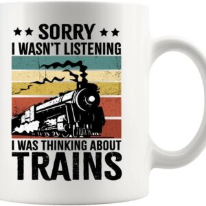 Panvola Sorry I Wasn’t Listening I Was Thinking About Trains Retro Vintage Train Lovers Gifts For Dad Mom Husband Brother Sister Wife Friend Coworker Ceramic Mug 11 oz White